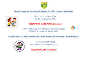 Dates Centre de Loisirs et CLAC 2024-2025